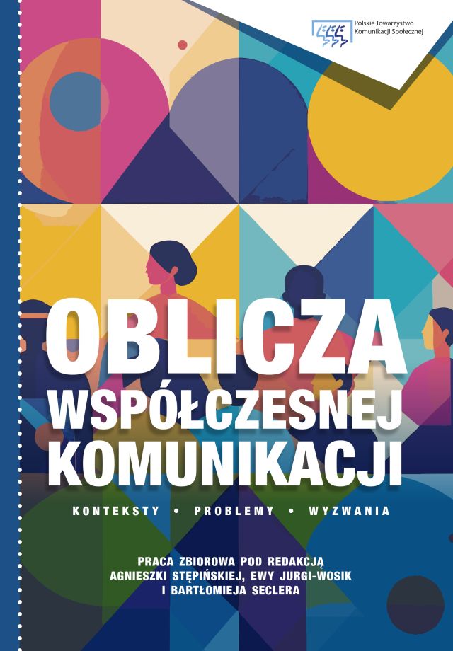Oblicza współczesnej komunikacji (Wydanie 2, 2025)