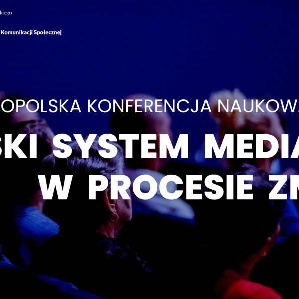 Polski system medialny w procesie zmian, Kielce, 1.12.2020 r.